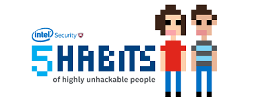 5 Habits of highly unhackable people 5 Habits of highly unhackable people