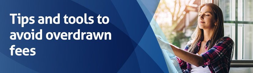 Overdrawing your account Overdrawing your account