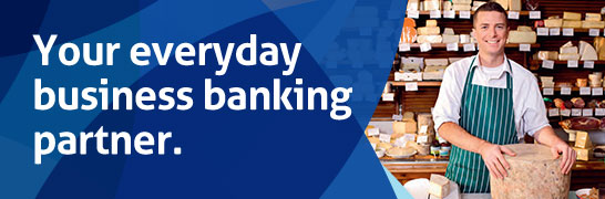 Your everyday business banking partner Your everyday business banking partner