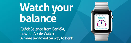 Watch your balance. Quick Balance from Bank of Melbourne now for Apple Watch. A more switched on way to bank.